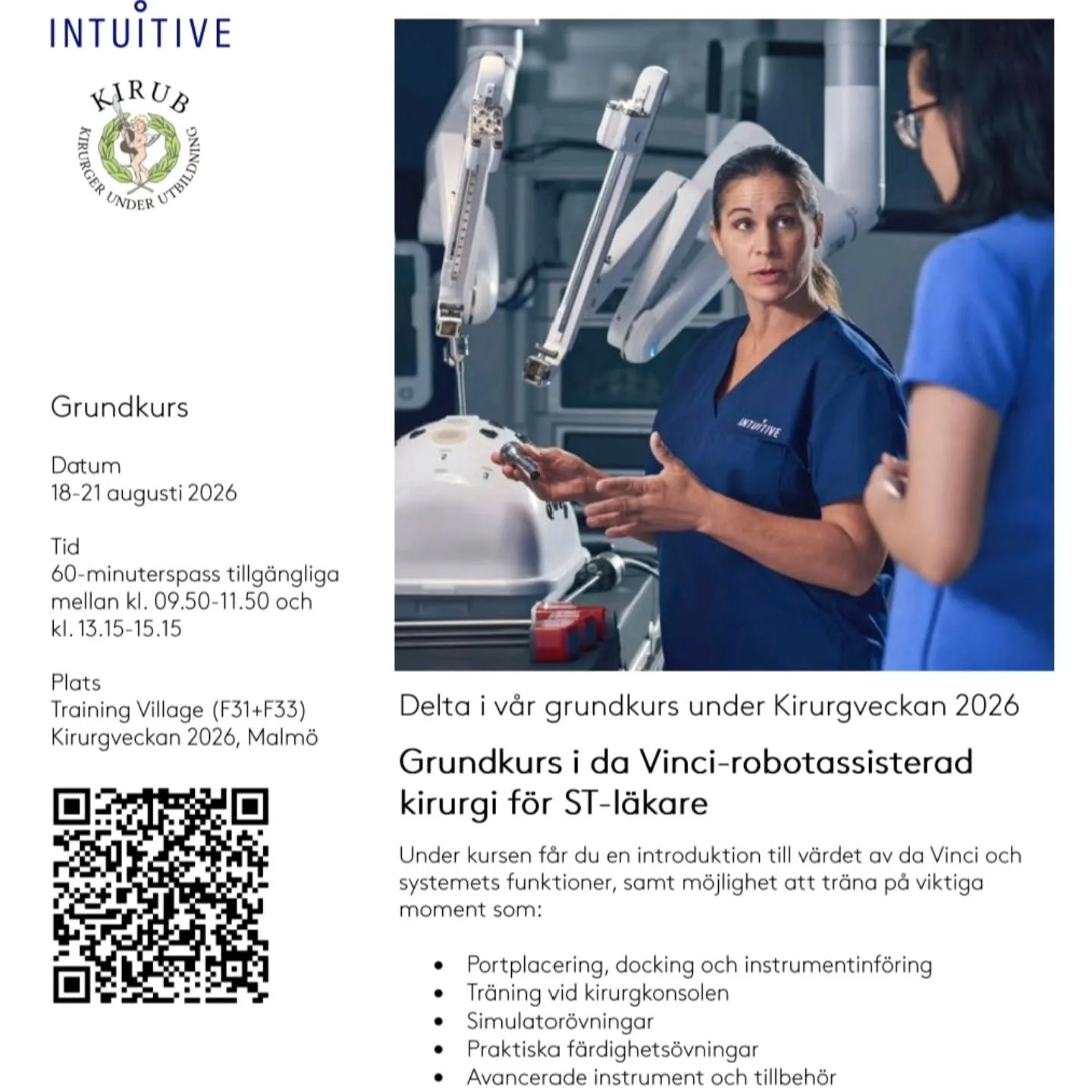 Visste du att Intuitive anordnar en kurs f&ouml;r ST-l&auml;kare till att tr&auml;na p&aring; robotkirurgi? Kursen sker mellan tisdag till fredag under Kirurgveckan i Malm&ouml; 🔪 🤖 Anm&auml;lan g&ouml;rs via l&auml;nken som QR-koden leder till. Fi