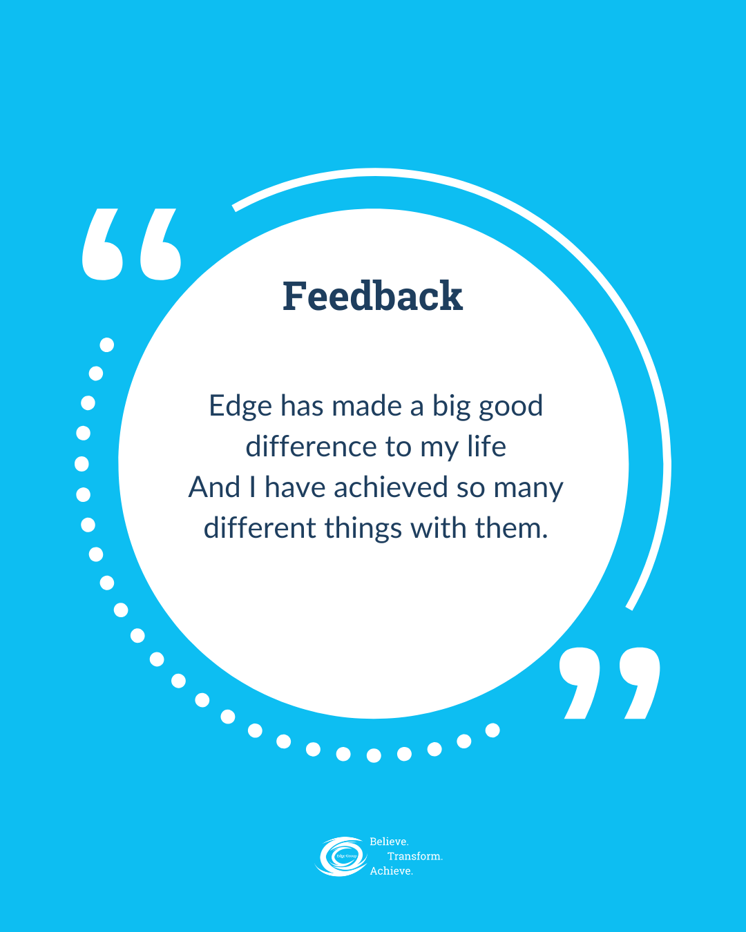 A motivational quote about feedback on a blue background with a circular design, highlighting the positive impact of Edge.