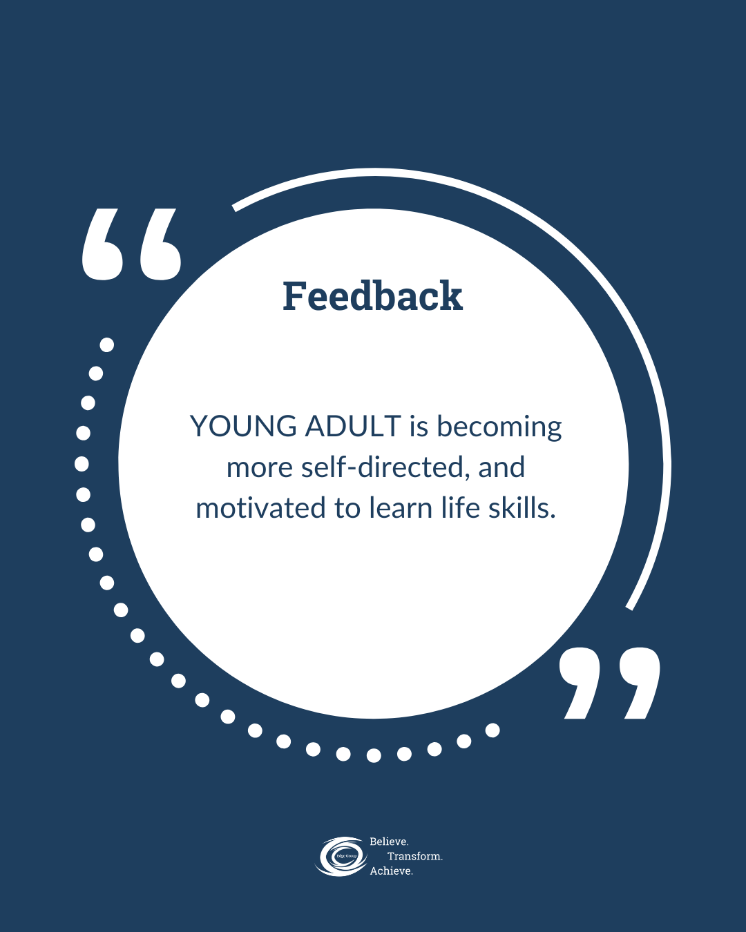 Quote about feedback showing that young adults are becoming more self-directed and motivated to learn life skills, with a blue background and a circular design.