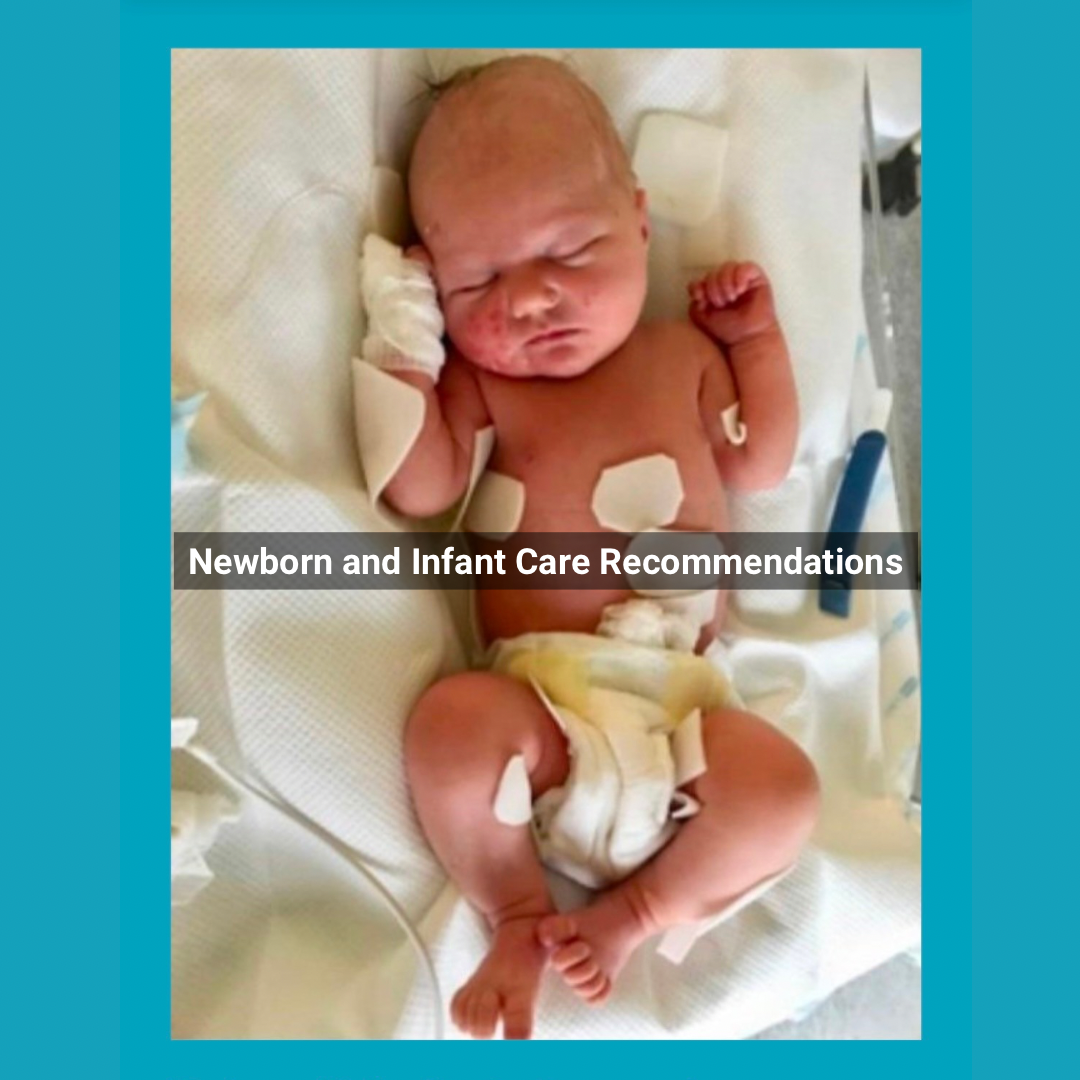 Newborn ann Infant Care Recommendations