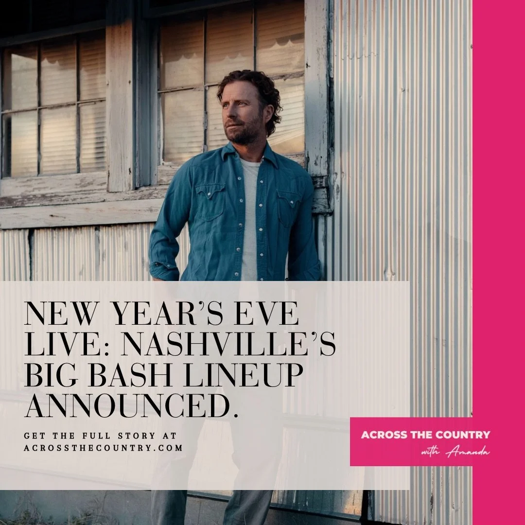 Ring in the new year with your favorite country stars! From legendary acts to rising hitmakers, it&rsquo;s a can&rsquo;t-miss 5-hour show!

Head to the AcrossTheCountry.com to find the complete list of performers!