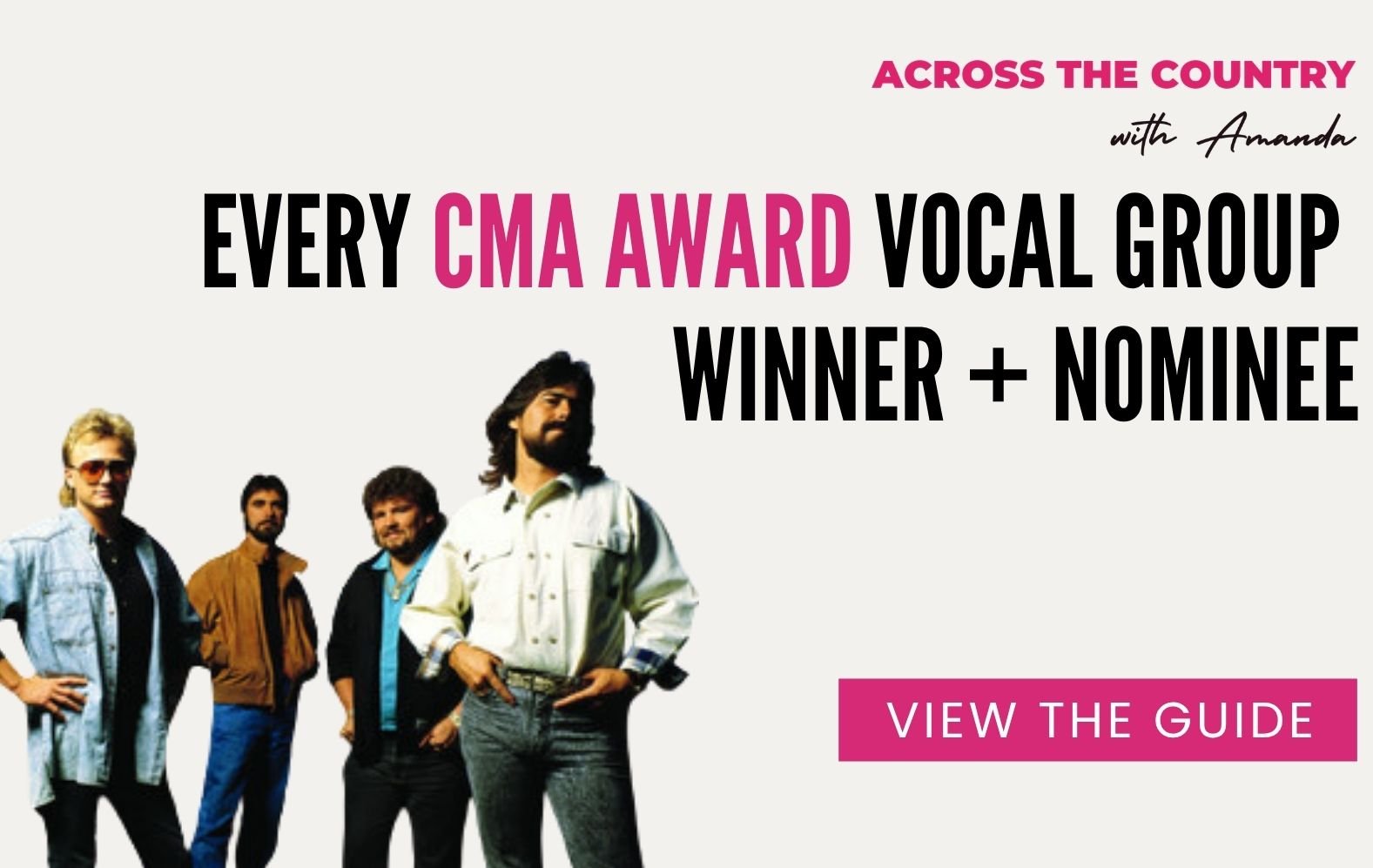 CMA Vocal Group of the Year Winners and Nominees