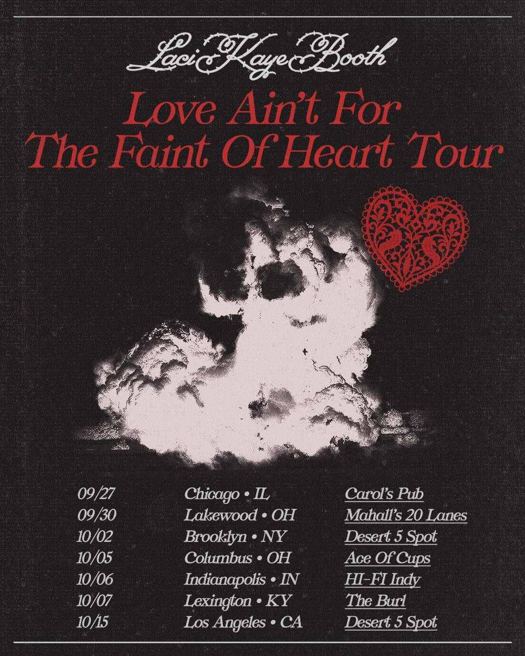 Laci Kaye Booth Tour Dates