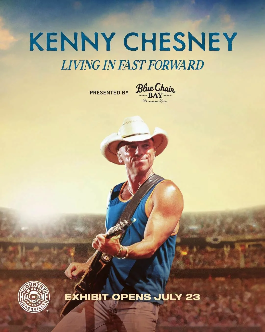 Kenny Chesney: Living in Fast Forward Exhibit Guide