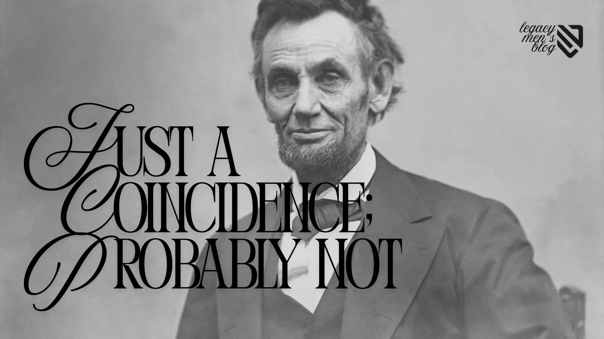 Just a Coincidence; Probably Not