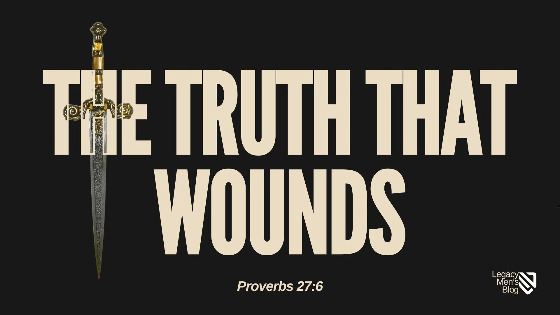 The Truth That Wounds