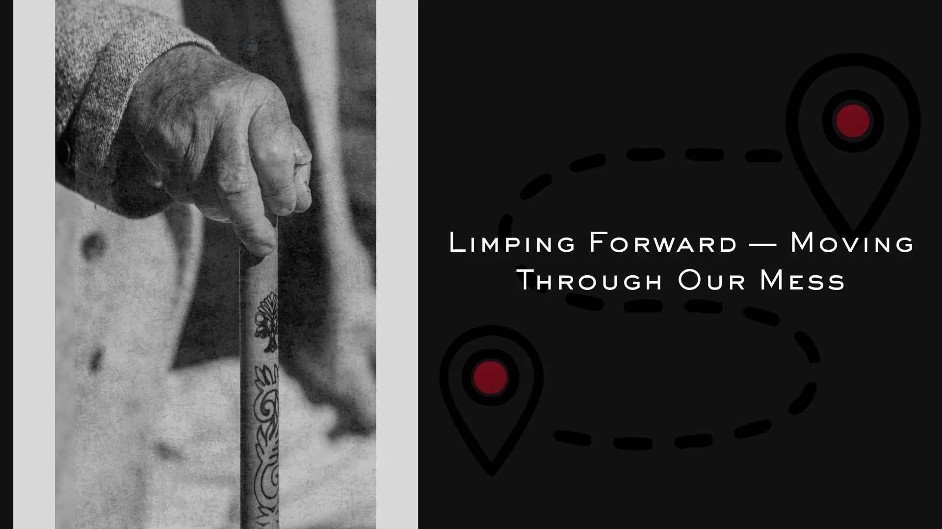 Limping Forward — Moving Through Our mess
