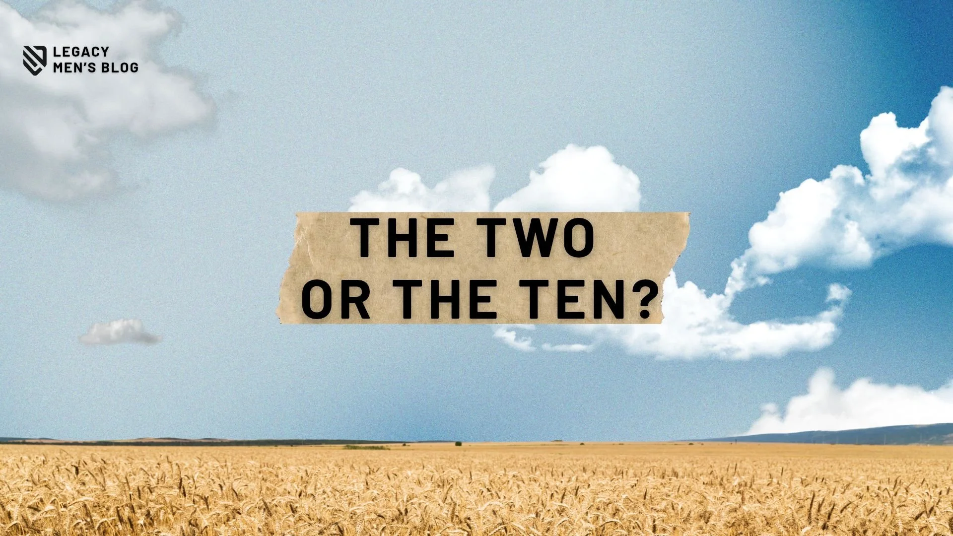 The Two Or The Ten?