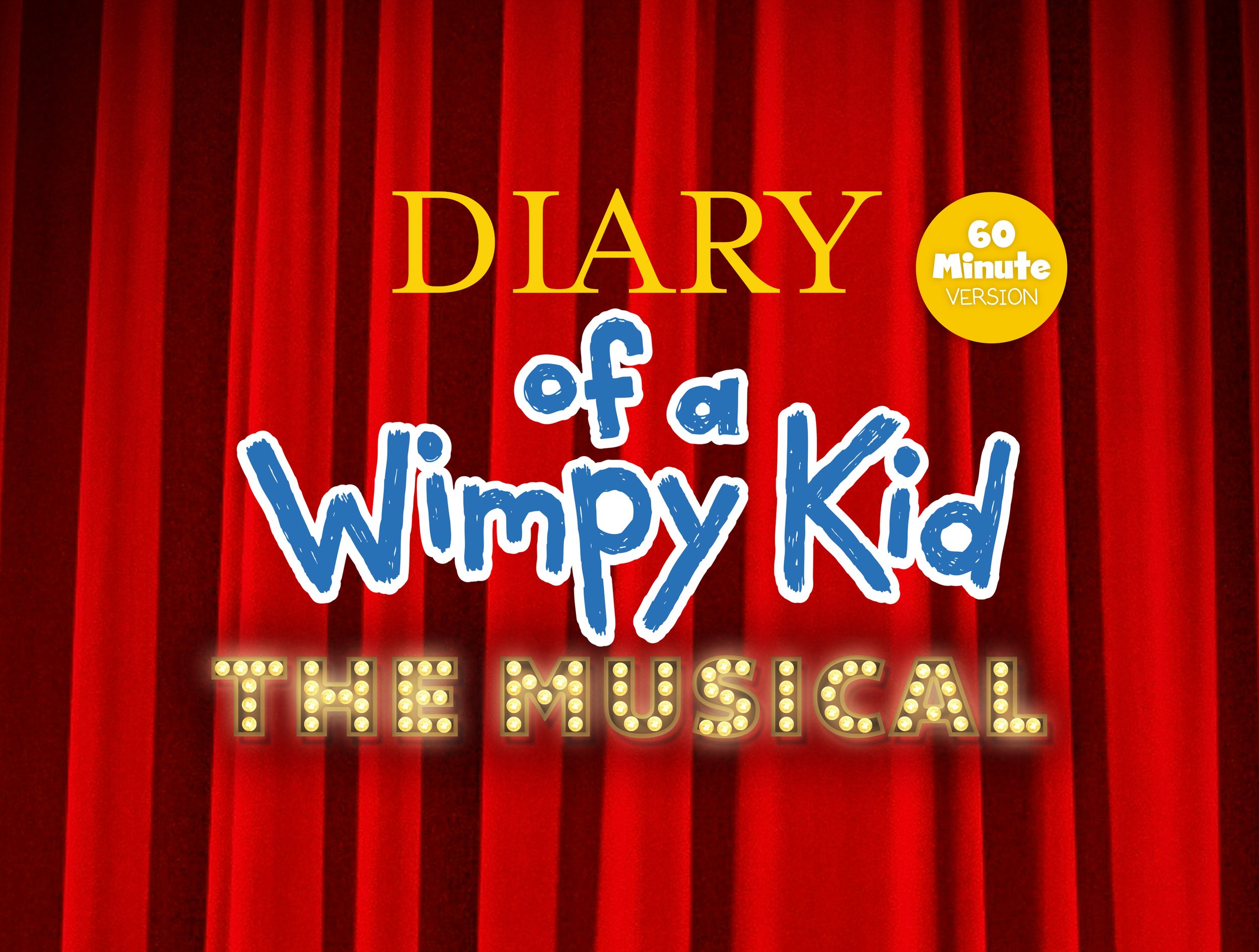 Diary of a Wimpy Kid — Circa '21 Dinner Playhouse