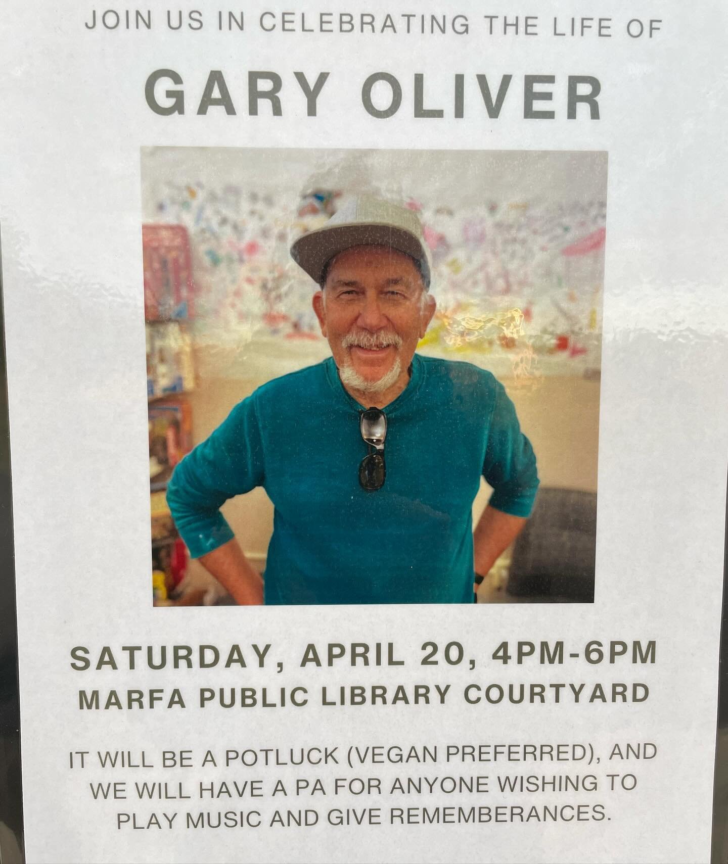 A beautiful &amp; joyous farewell to a most cherished member of the Marfan community was held Saturday afternoon at the Marfa Public Library where Gary Oliver spearheaded the community garden &amp; was board president / he was an avid cinephile showi