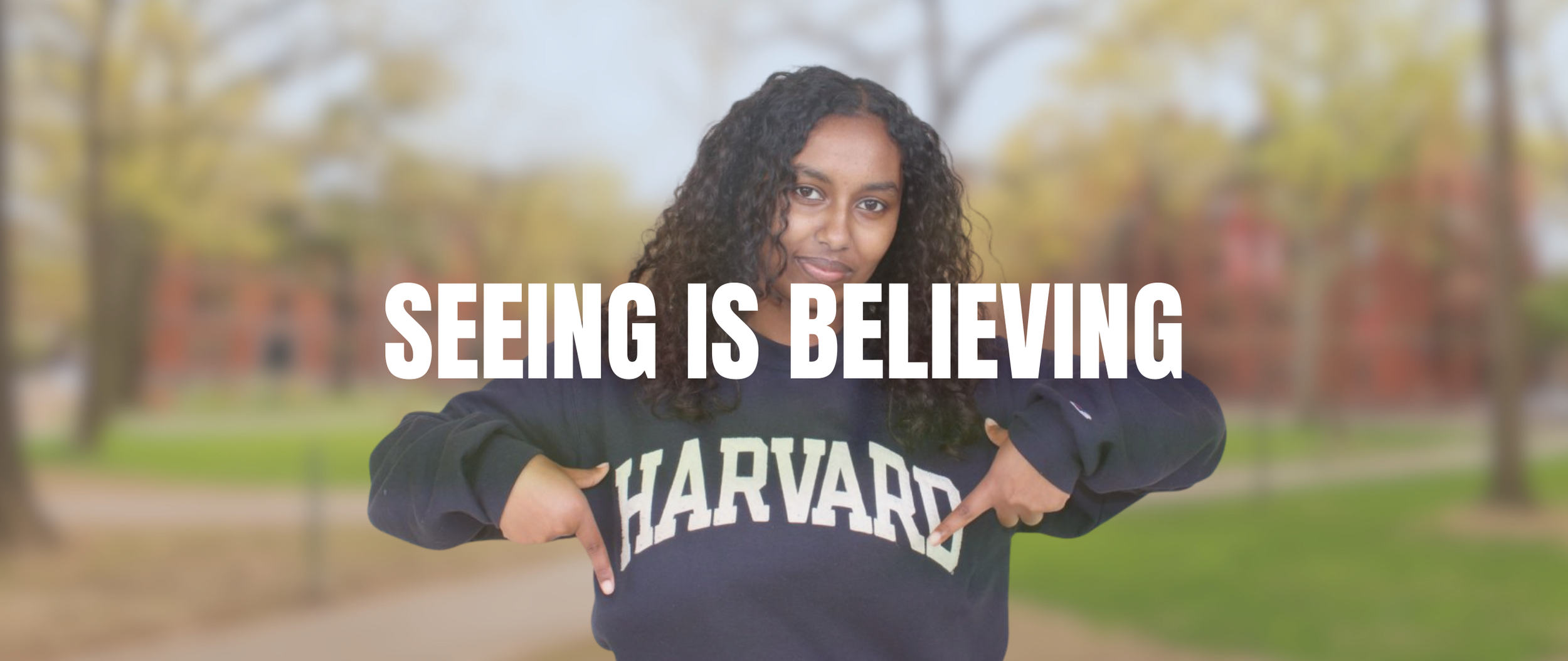 Seeing Is Believing: The Power of Campus Exposure