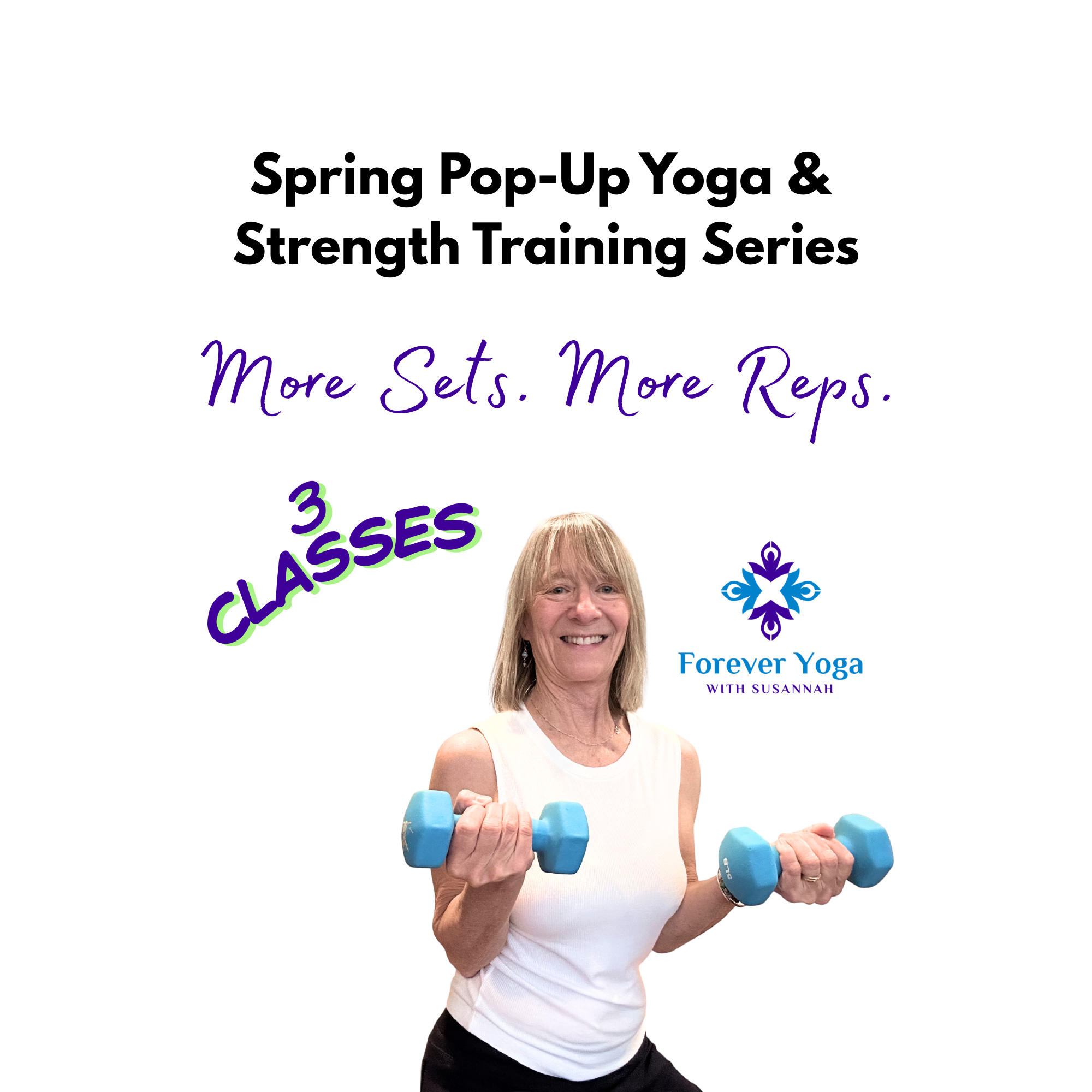 Spring Pop-Up Yoga & Strength Training Series (3 Classes)
