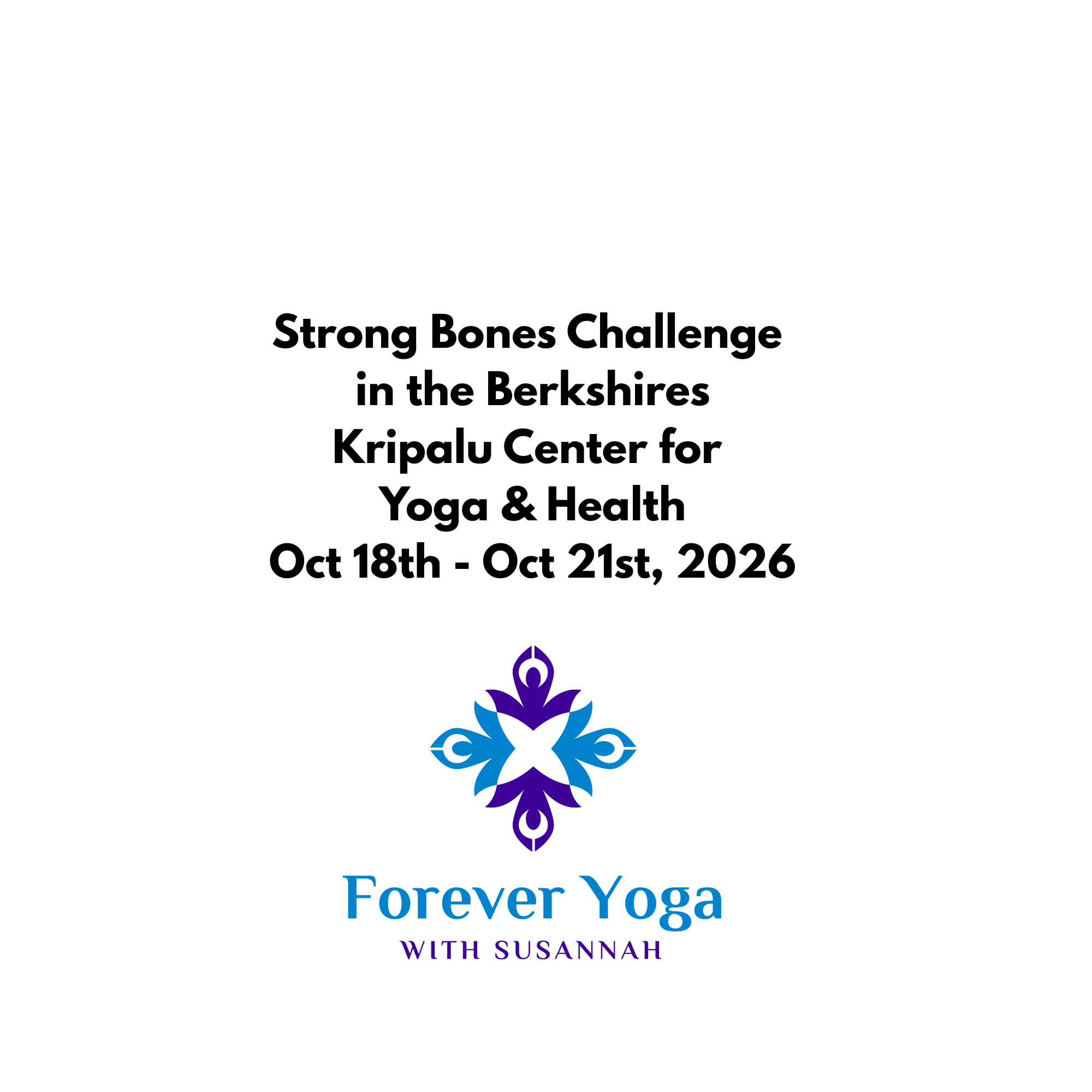 Strong Bones at Kripalu Center for Yoga & Health Oct 18th - Oct 21st, 2026