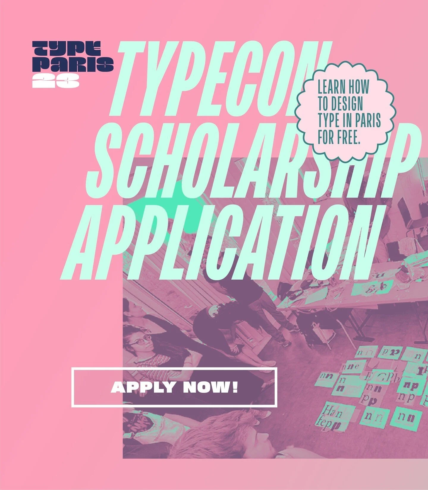 TypeCon and the Society of Typographic Aficionados are proud to announce the 4th edition of our scholarship program to #TypeParis23 &mdash; an incredible five-week typographic intensive in Paris, France. Submit today, applications due by Friday, Febr
