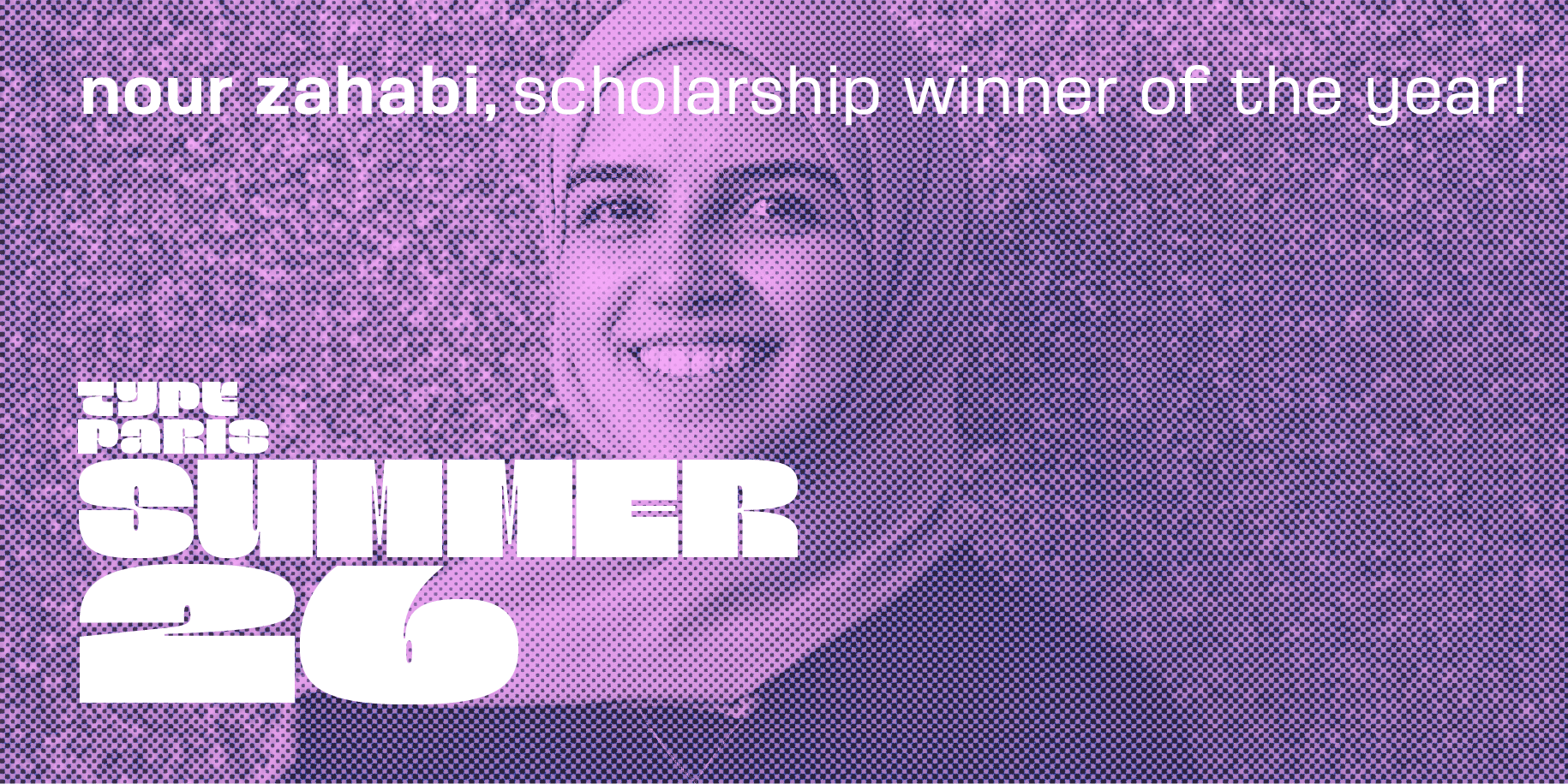 TypeParis26: Scholarship Winner!