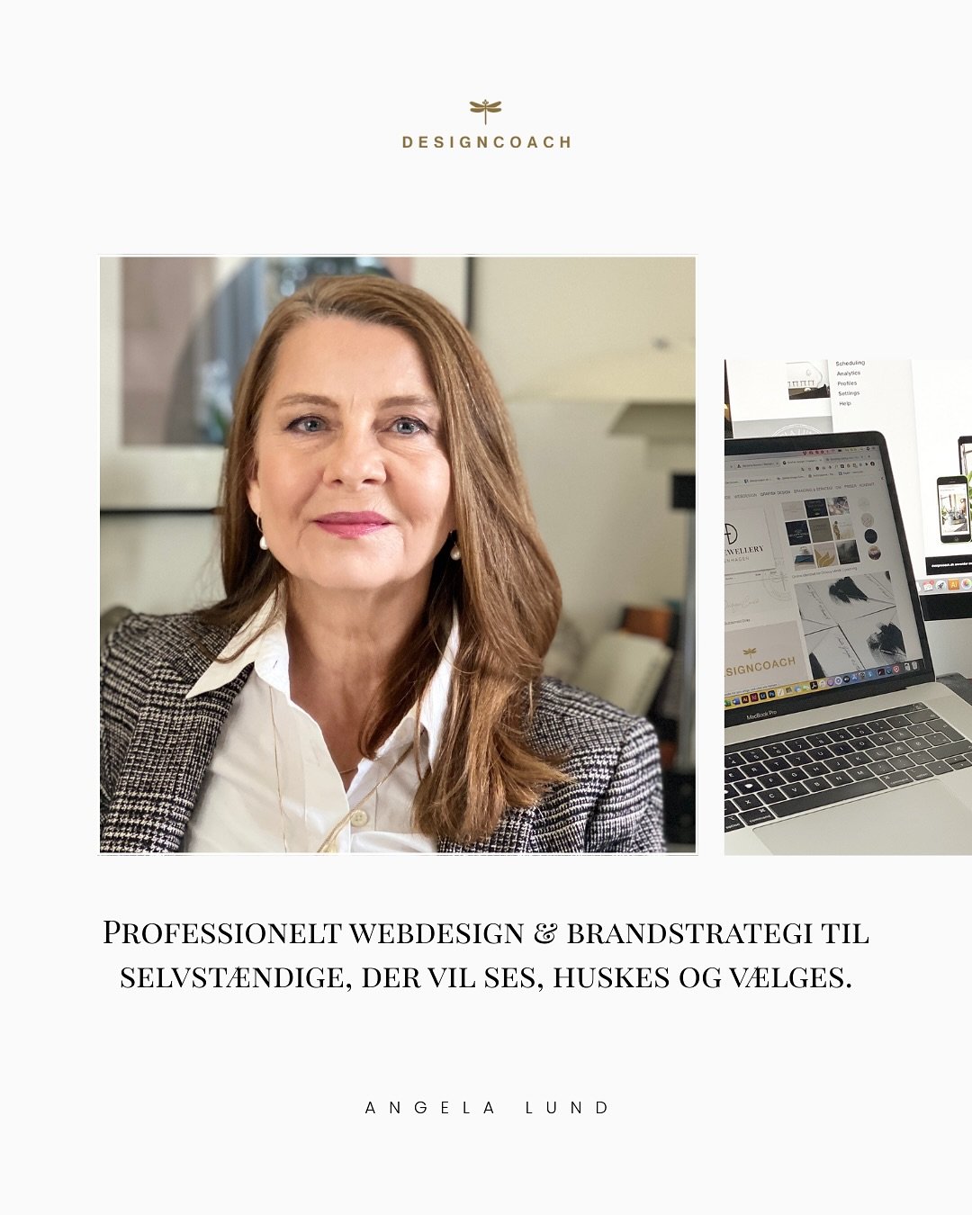 E R  D U  S E L V S T &AElig; N D I G  og dr&oslash;mmer om en hjemmeside, der g&oslash;r indtryk &ndash; og g&oslash;r arbejdet for dig? Jeg er Angela fra Designcoach.dk, og jeg hj&aelig;lper dig med at st&aring; st&aelig;rkt online med strategisk w