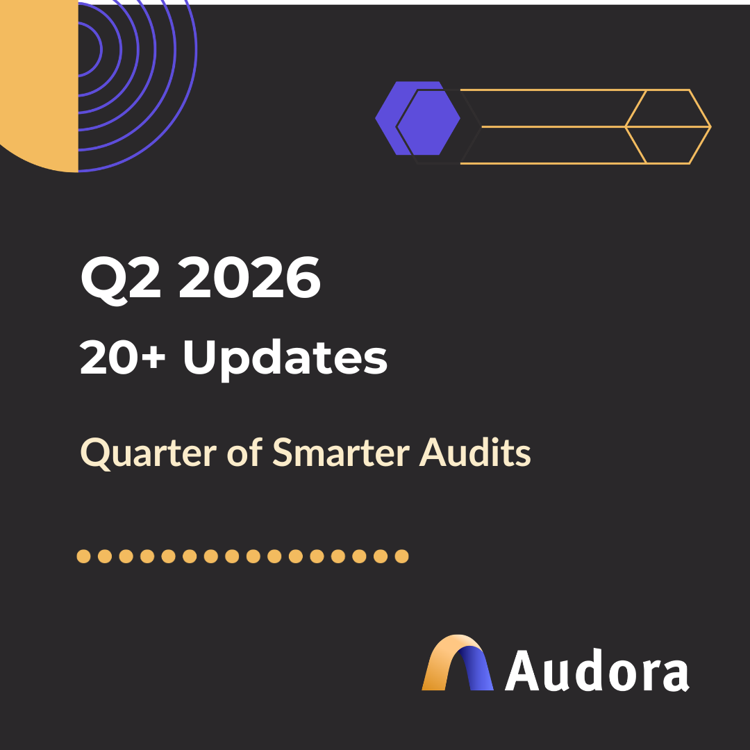 Q2 2026 in Review: A Quarter of Smarter Audits 