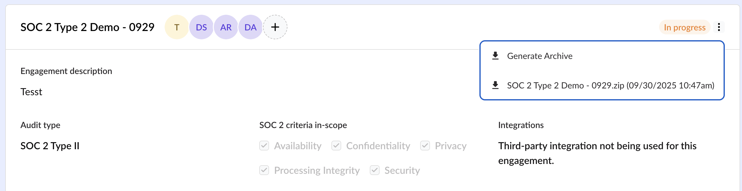Screenshot of an online assessment or audit platform displaying project titled 'SOC 2 Type 2 Demo - 0929' with 'In progress' status, options to generate archive and download a ZIP file, along with audit details like engagement description, audit type 'SOC 2 Type II', and notes about third-party integrations.