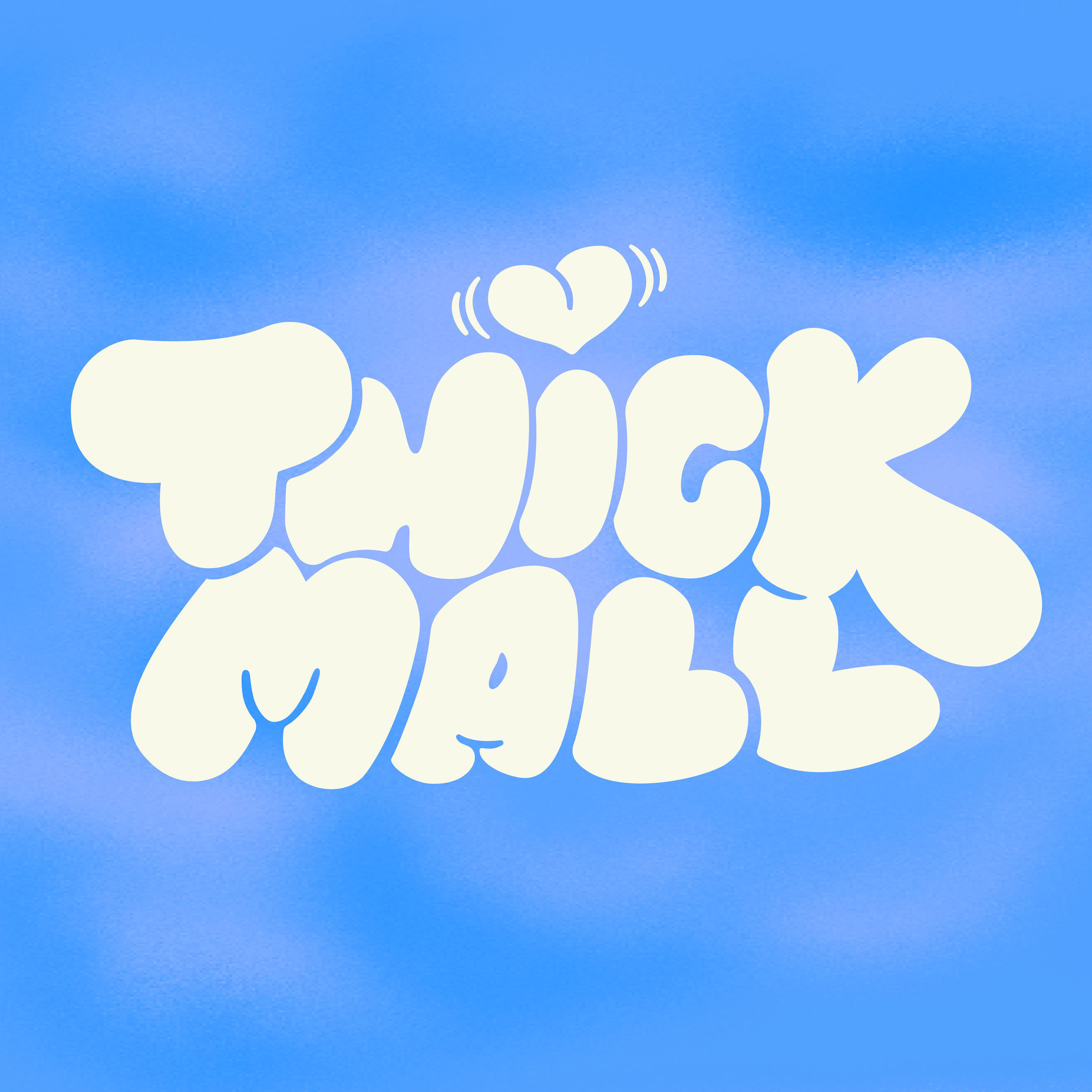 Thick Mall