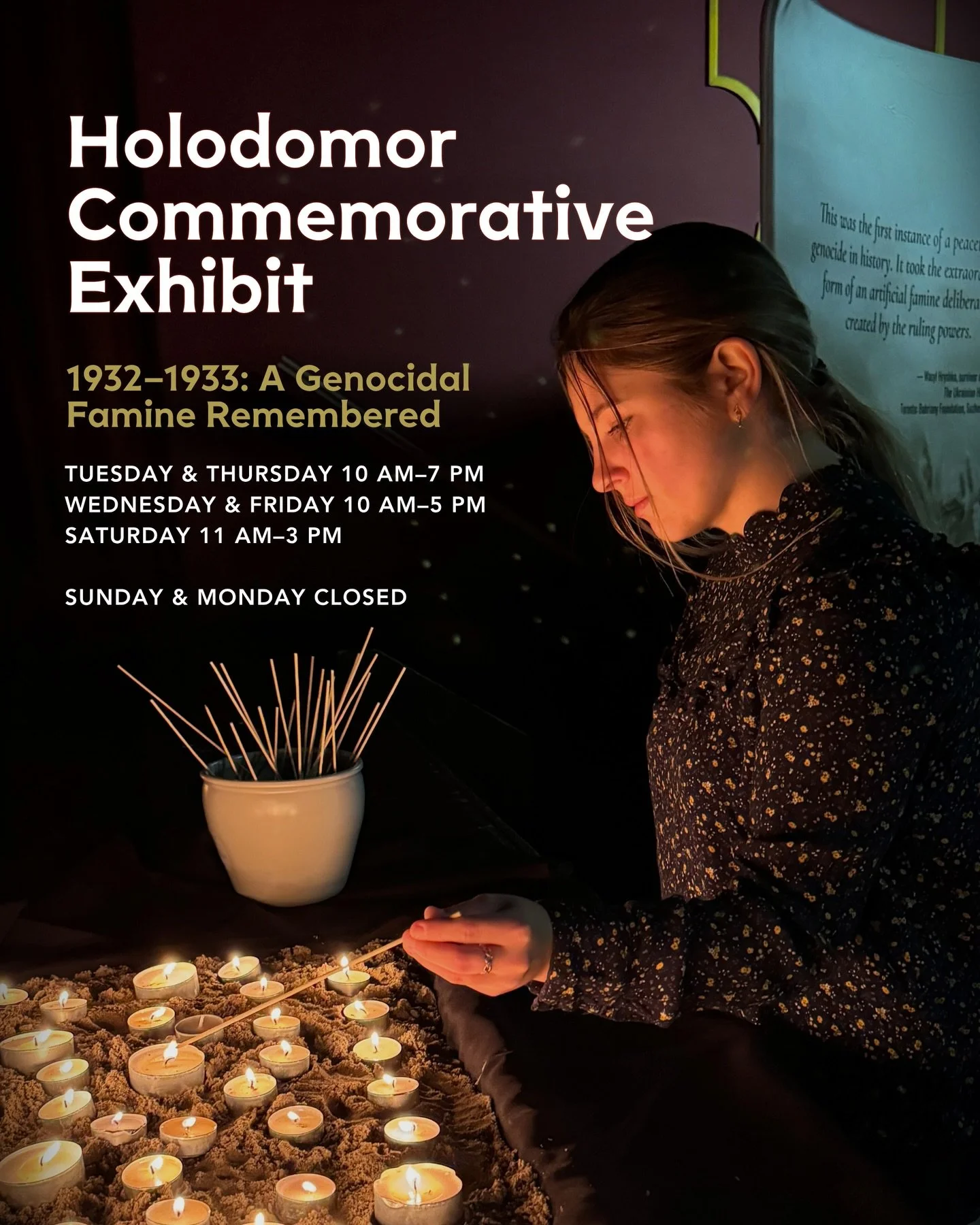 This is the last week to visit Holodomor 1932&ndash;1933: A Genocidal Famine Remembered at St. Volodymyr Institute.
⠀
Step into a powerful journey through history, where survivor testimonies, rare archival photographs, and immersive visuals uncover t