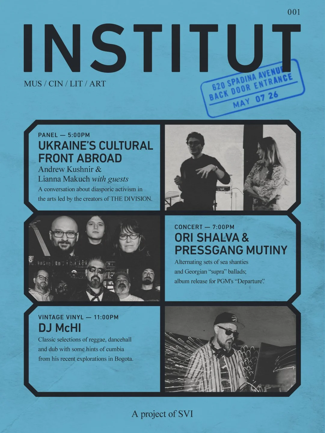 INSTITUT 001 – Featuring Andrew Kushnir, Lianna Makuch, Ori Shalva, Pressgang Mutiny, &amp; DJ McHI