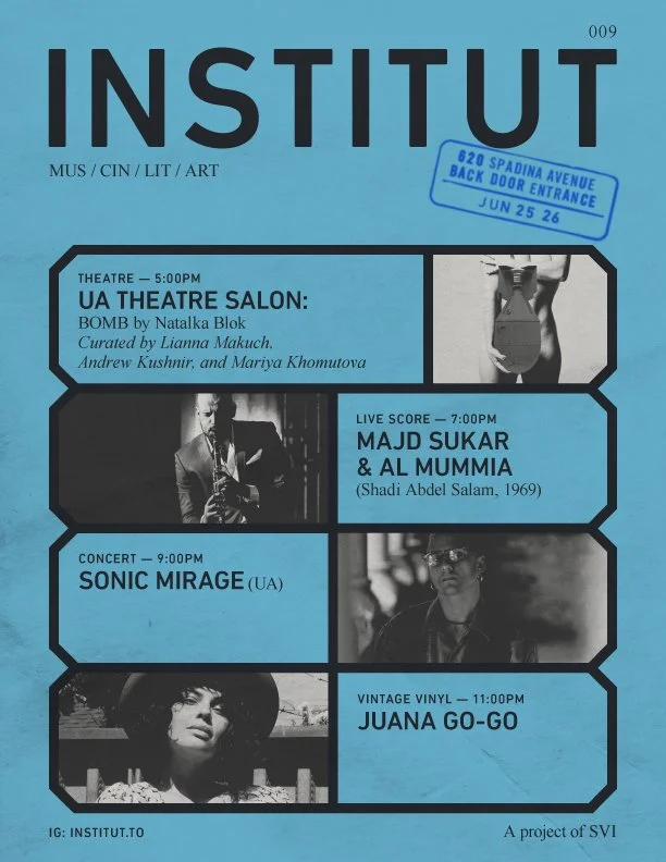INSTITUT 009 | UA THEATRE SALON, MAJD SUKAR x AL MUMMIA, SONIC MIRAGE (UA), JUANA GO-GO