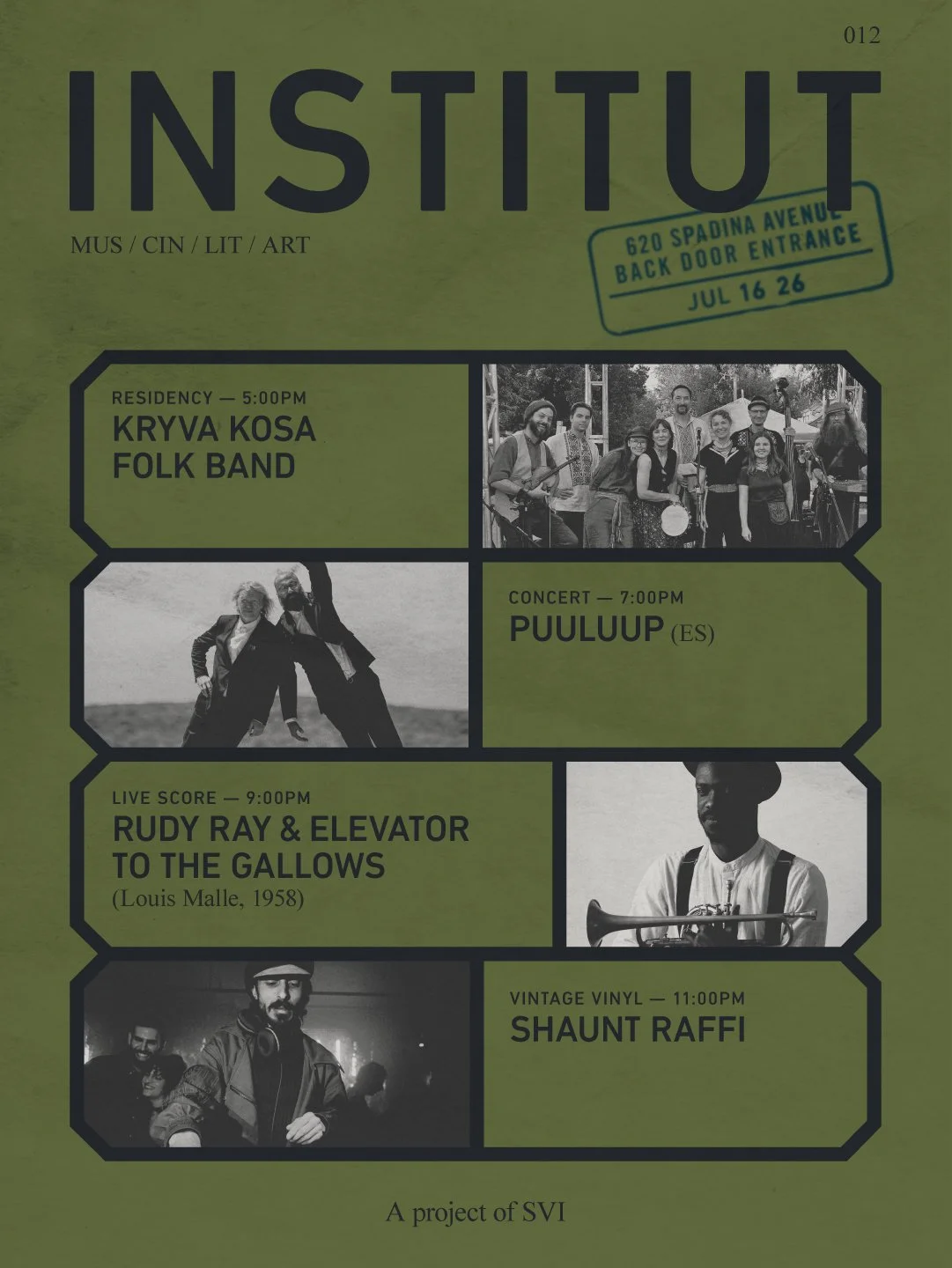INSTITUT 012 | KRYVA KOSA, RUDY RAY x ELEVATOR TO THE GALLOWS, PUULUUP (ES), SHAUNT RAFFI
