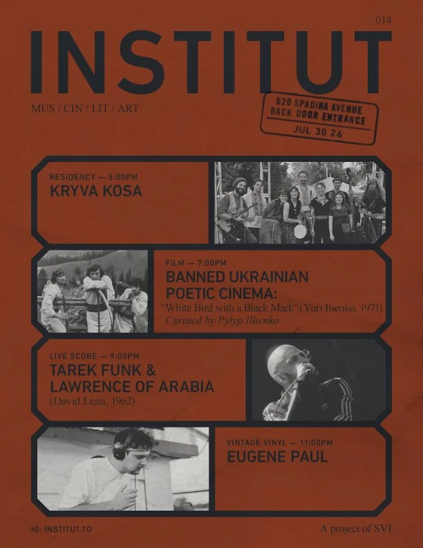 INSTITUT 014 | KRYVA KOSA x White Bird with a Black Mark x TAREK FUNK × Lawrence of Arabia