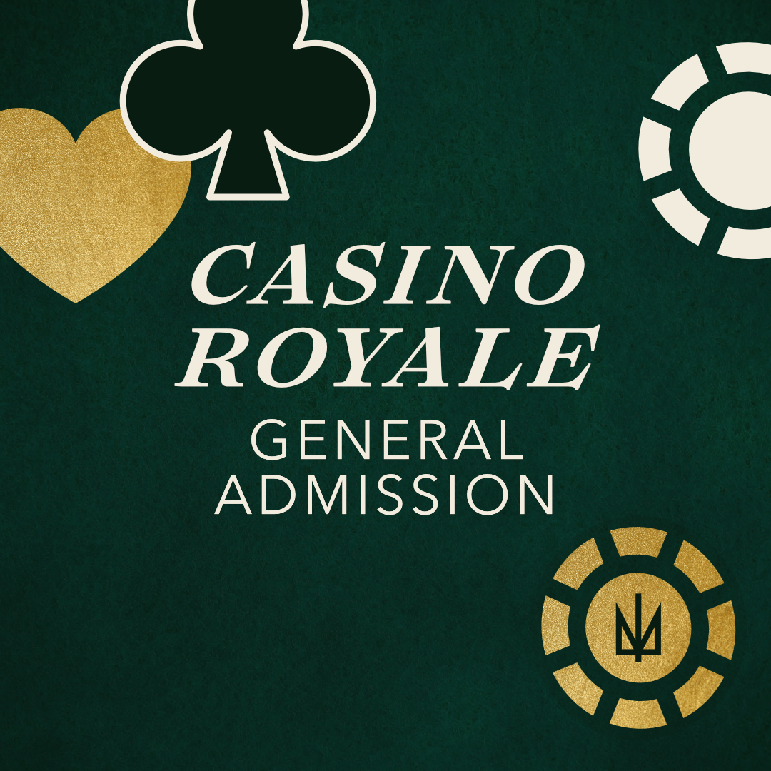 Casino Royale (General Admission)