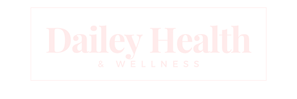 Dailey Health and Wellness