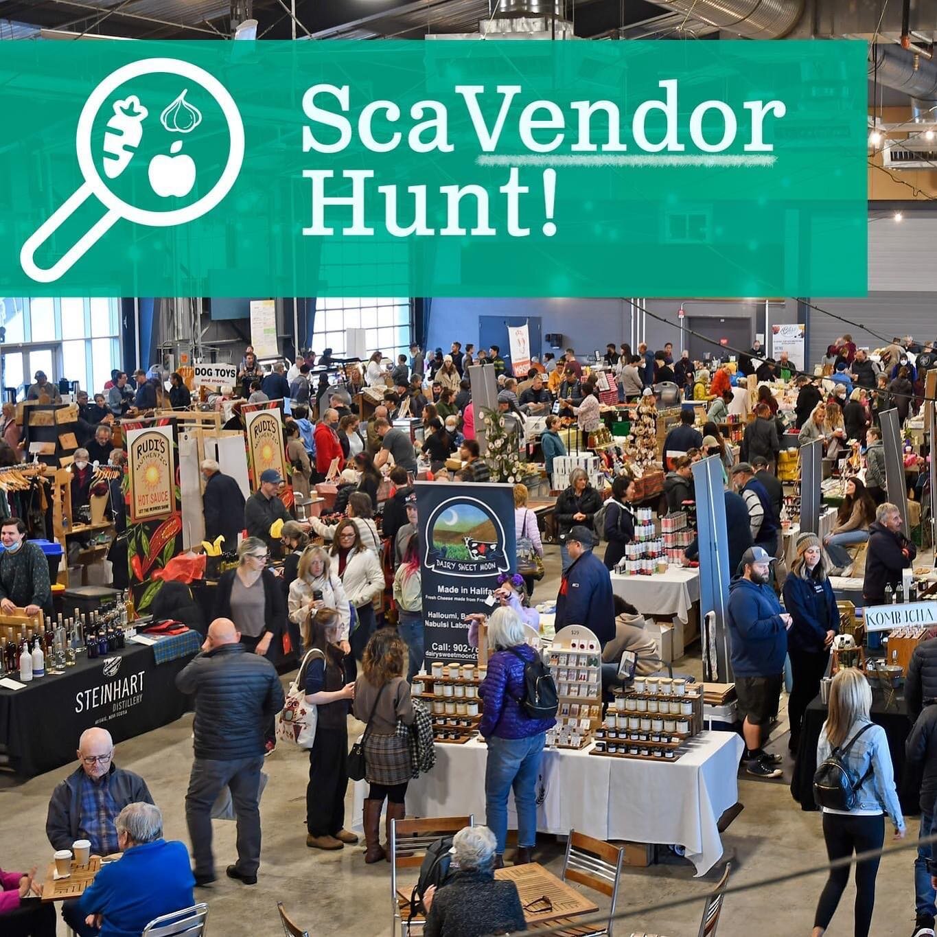 Come visit us tomorrow at the @hfxseaportmrkt and take part in the ScaVendor Hunt! 

How it works:
&bull; Participants will be given a ballot with five empty squares at the Customer Service desk or at vendor booths.
&bull; Visit your favourite vendor