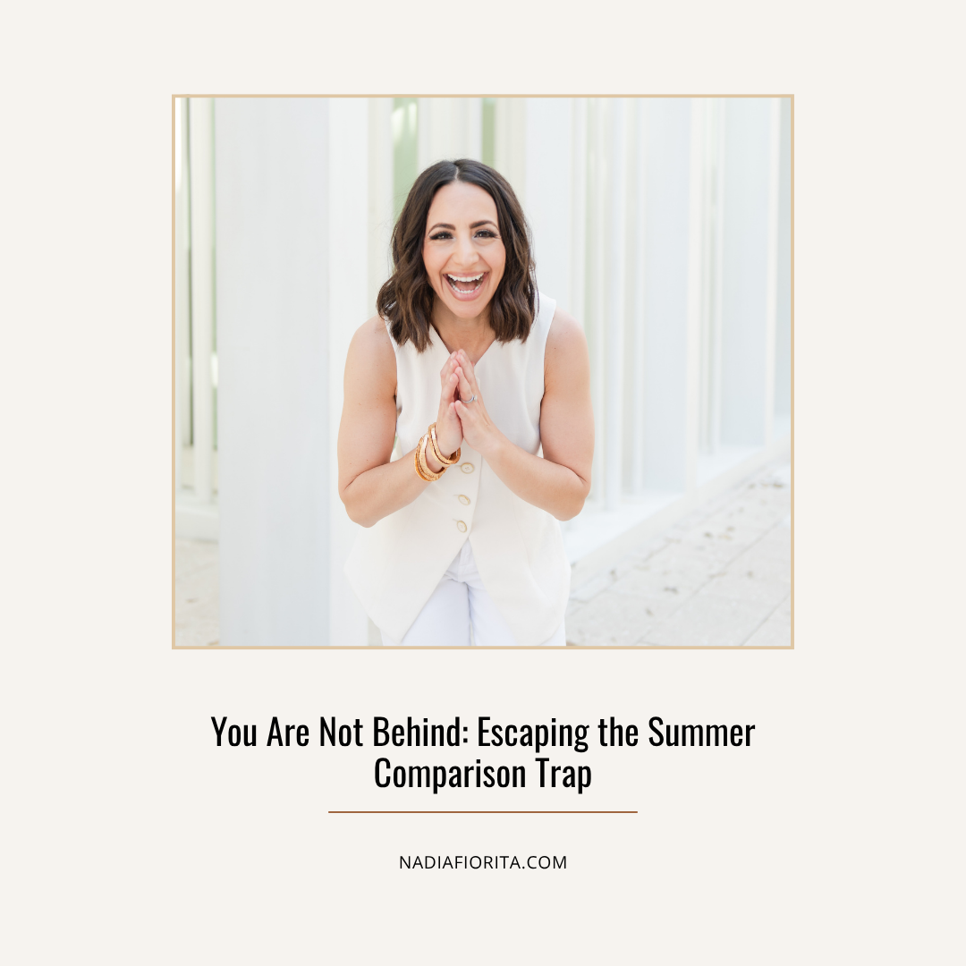 You Are Not Behind: Escaping the Summer Comparison Trap