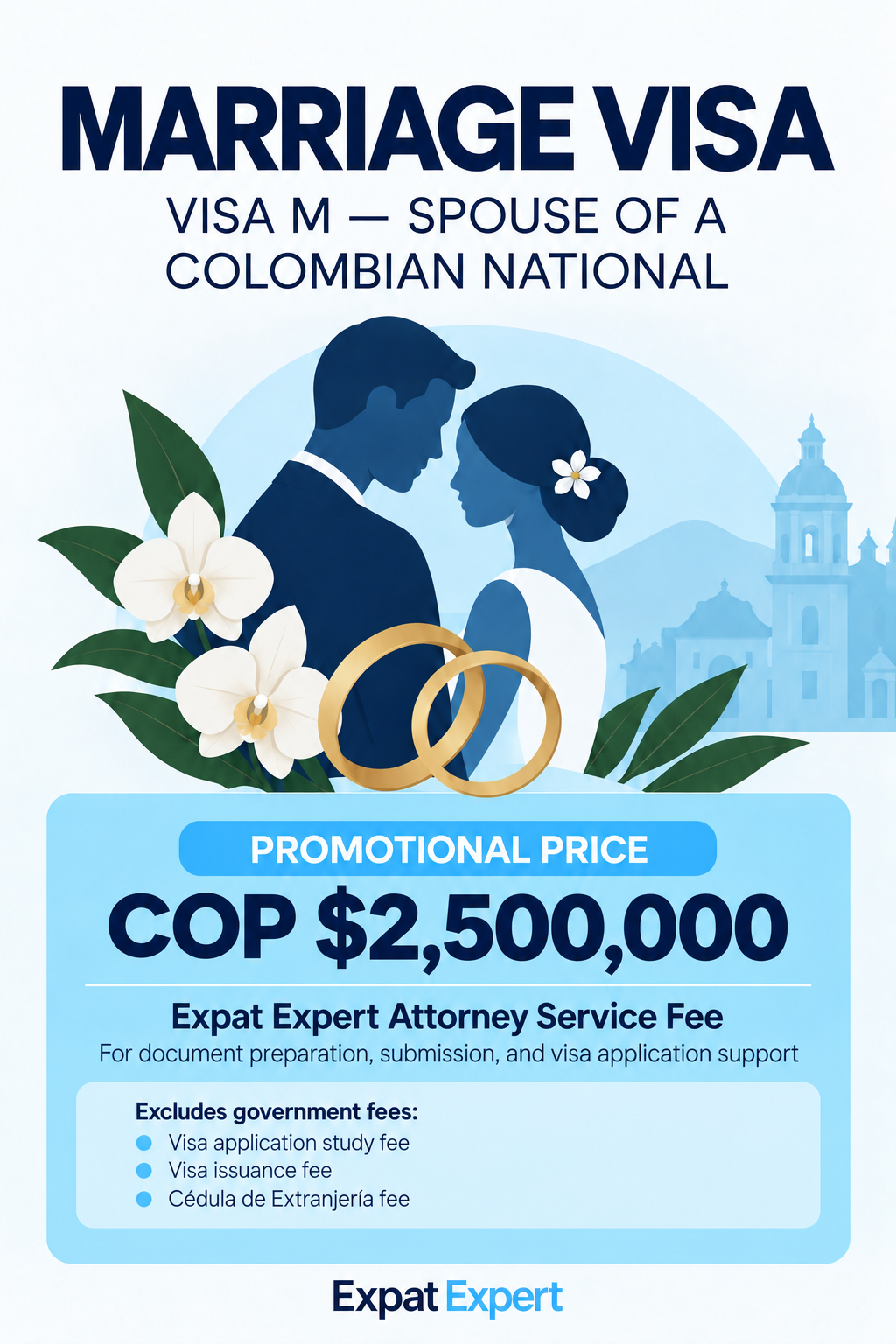 Colombia Marriage Visa (Visa M) promotional graphic for spouses of Colombian citizens, Expat Expert visa services
