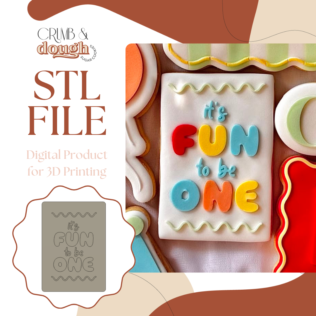 It's Fun To Be One Rectangle Cookie Stamp & Cutter STL File