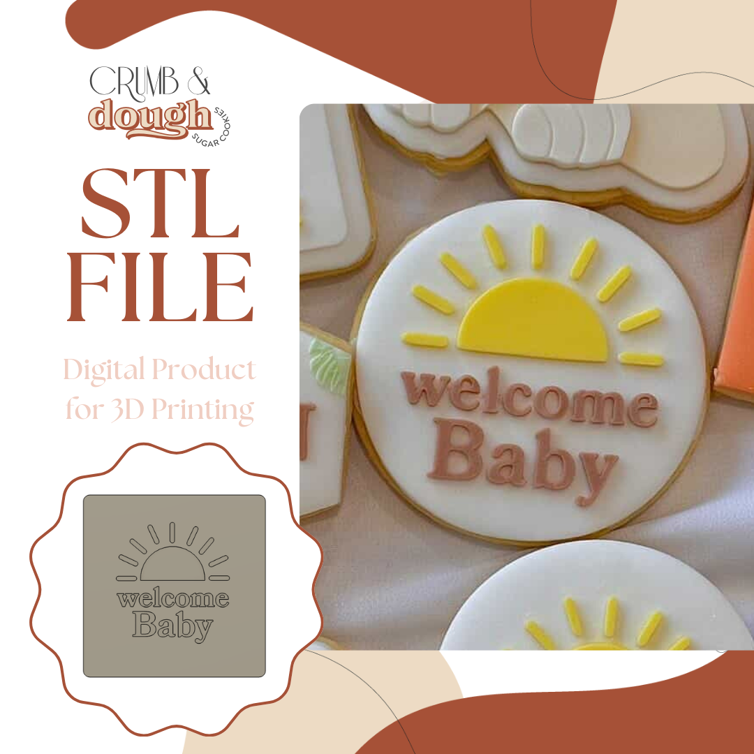 Welcome Baby with Sun Cookie Stamp & Cutter STL File