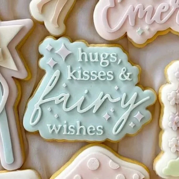 Hugs, Kisses and Fairy Wishes Cookie Stamp & Cutter