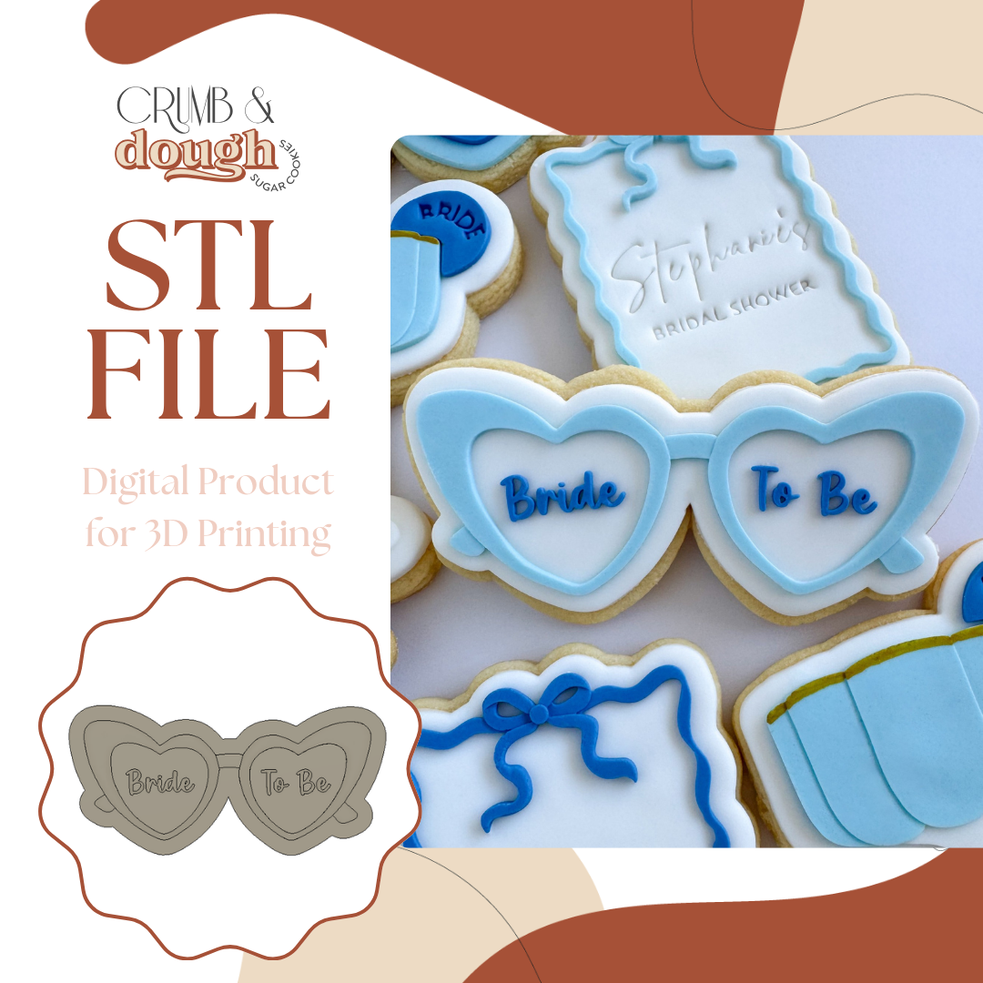 Bride to Be Heart Glasses Cookie Stamp & Cutter STL File