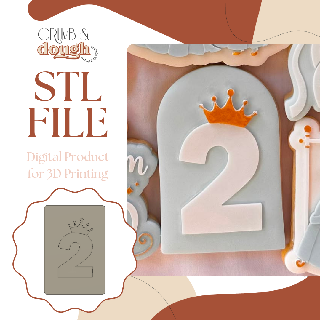 Number 2 with Crown Arch Cookie Stamp & Cutter STL File