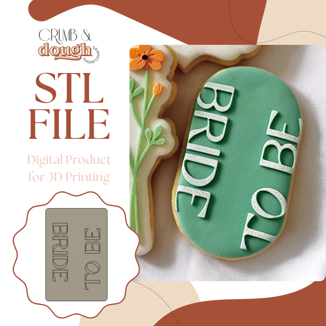 Bride To Be Oval Cookie Stamp & Cutter STL File