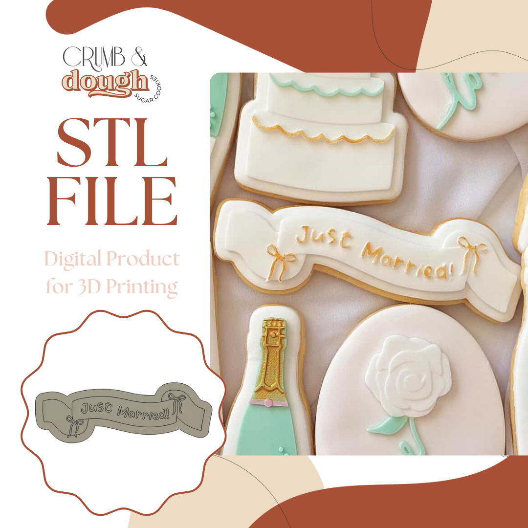 Just Married Banner Cookie Stamp & Cutter STL File