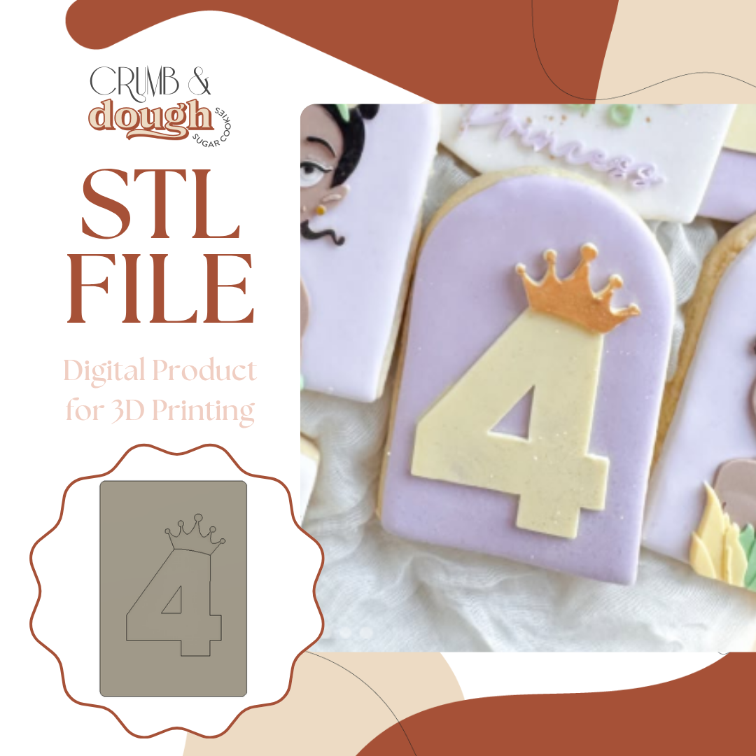 Number 4 with Crown Arch Cookie Stamp & Cutter STL File