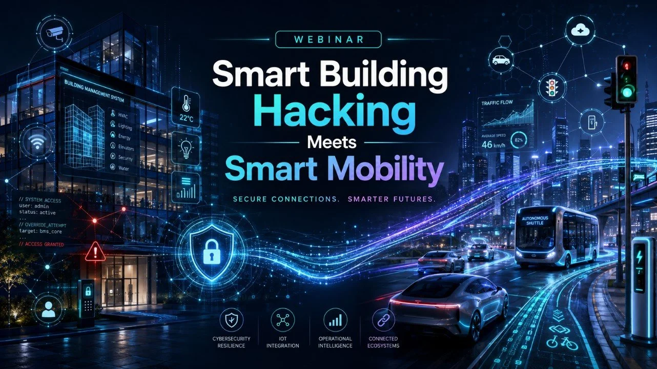 Smart Building Hacking Meets Smart Mobility: Shared Threats and Lessons Learned - Provisional Date