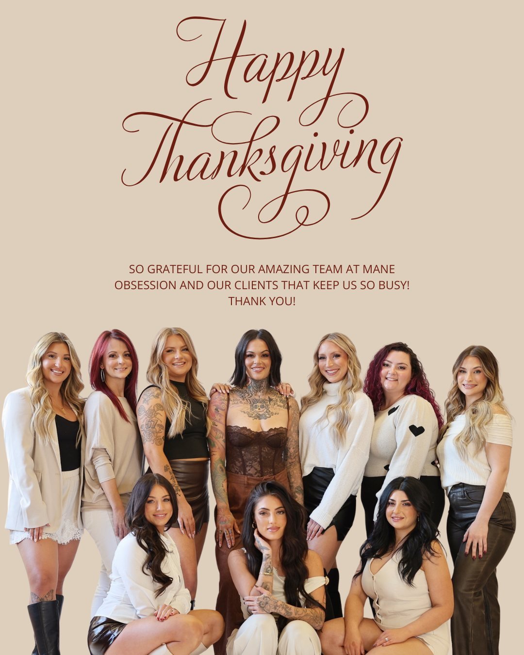This Thanksgiving, we&rsquo;re celebrating our amazing team and wonderful clients who make Mane Obsession shine every day. Thank you for trusting us 🍂💛