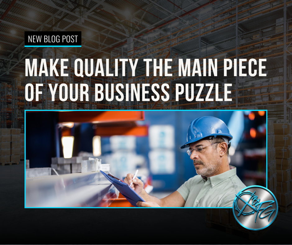 Make Quality the Main Piece Of Your Business Puzzle