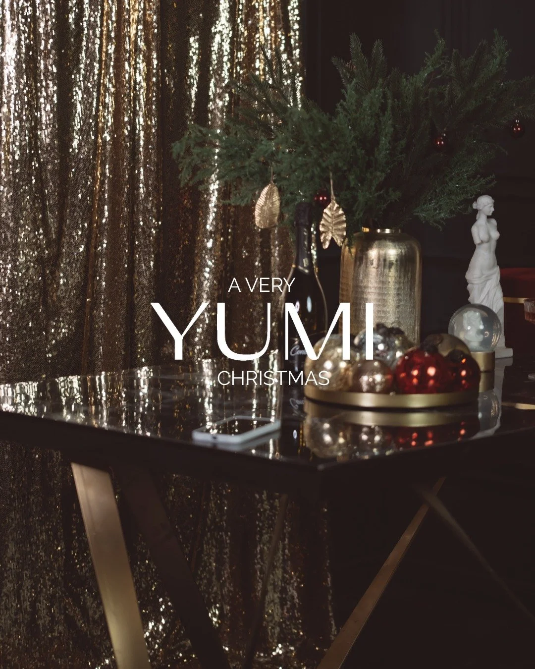 This season, we celebrate beauty in its most exquisite form &mdash; golden nights, sparkling moments, curated details, and gifts that feel as luxurious as they look. From the first toast to the final touch-up, YUMI is your companion in every radiant 