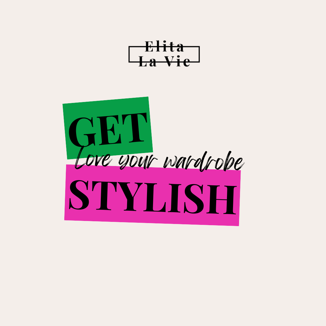 Promotional graphic for Get Stylish, in pink and green with the Elita La Vie logo at the top.