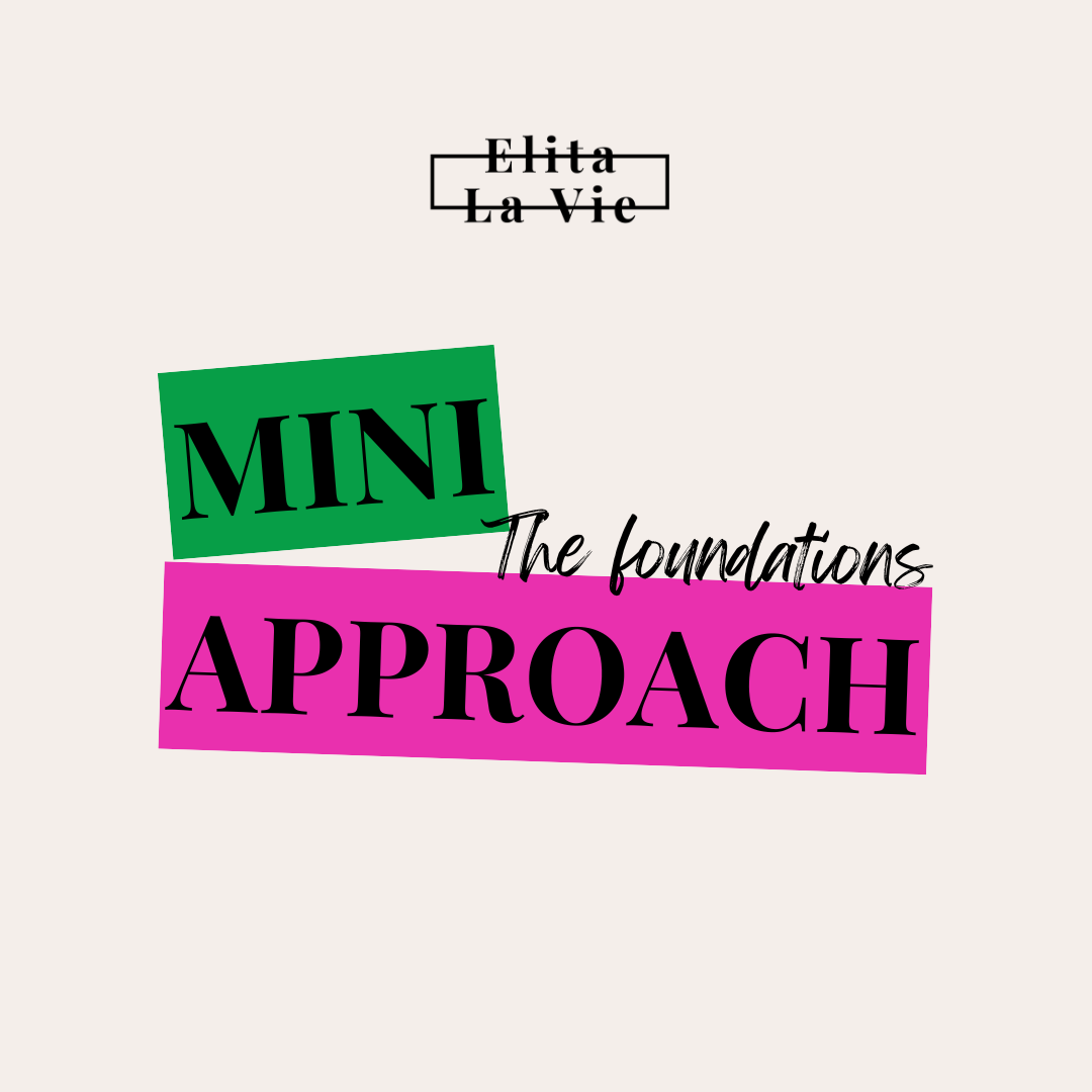The Mini Approach