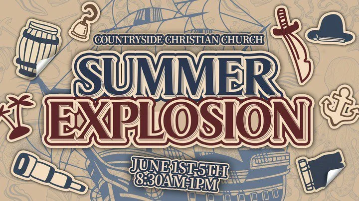 Summer Explosion 2026 at Countryside Christian Church