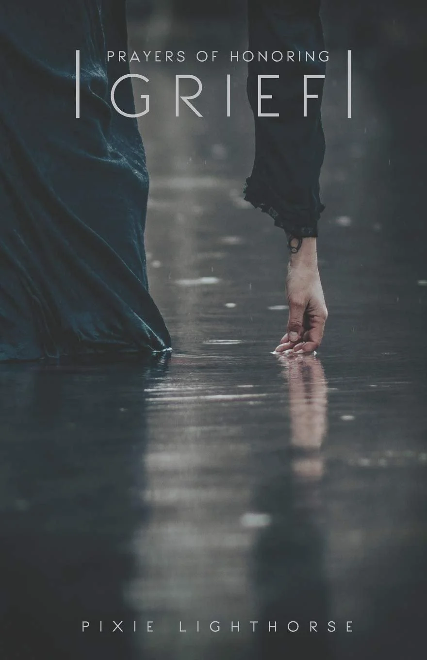Prayers of Honoring Grief.jpg