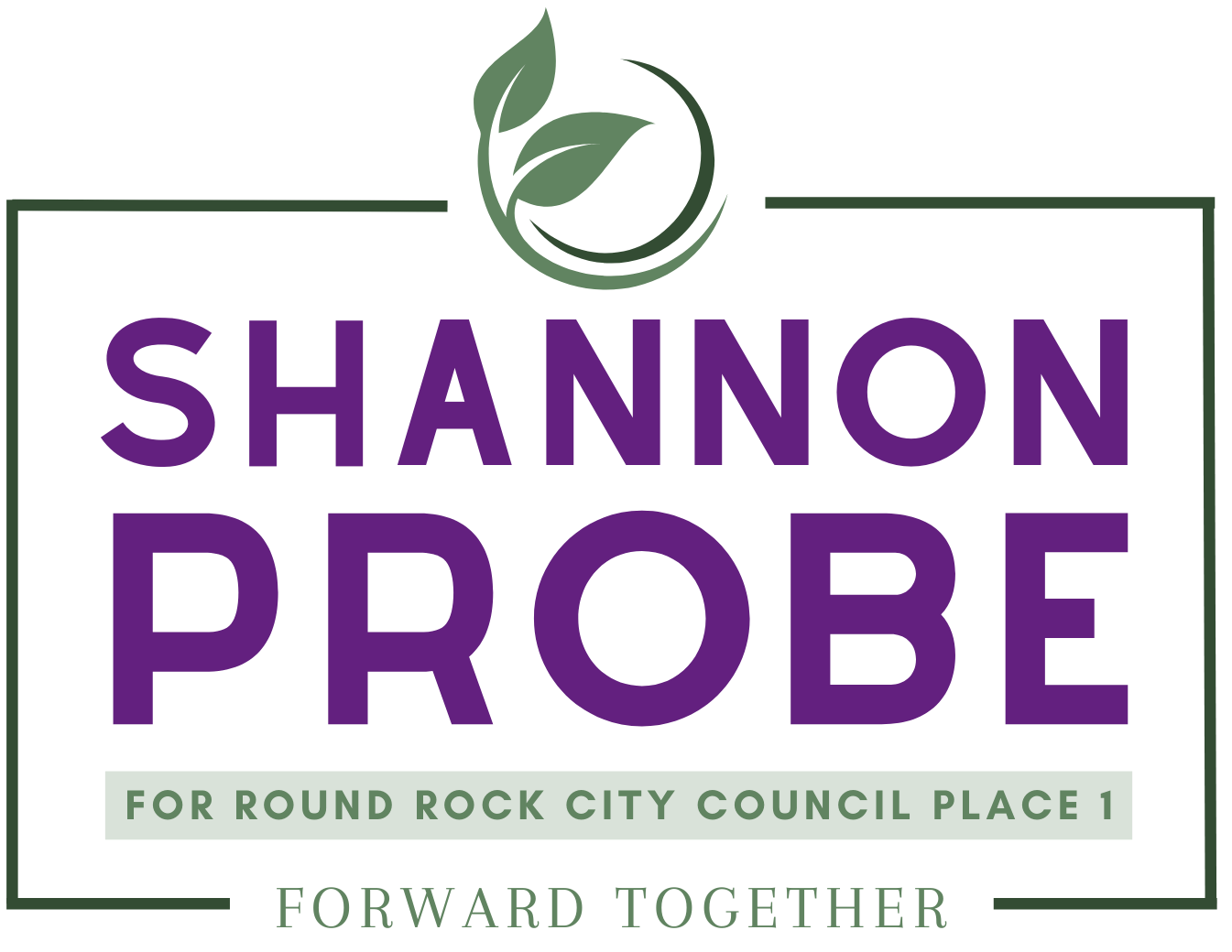 Shannon Probe for Round Rock City Council